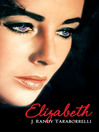 Elizabeth (eBook): The Biography of Elizabeth Taylor